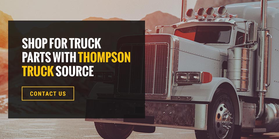 Shop for Truck Parts With Thompson Truck Source